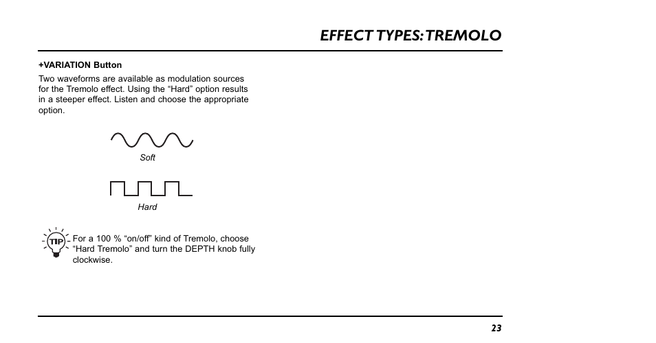 Effect types:tremolo | TC Electronic NM-1 Nova Modulator User Manual | Page 23 / 34