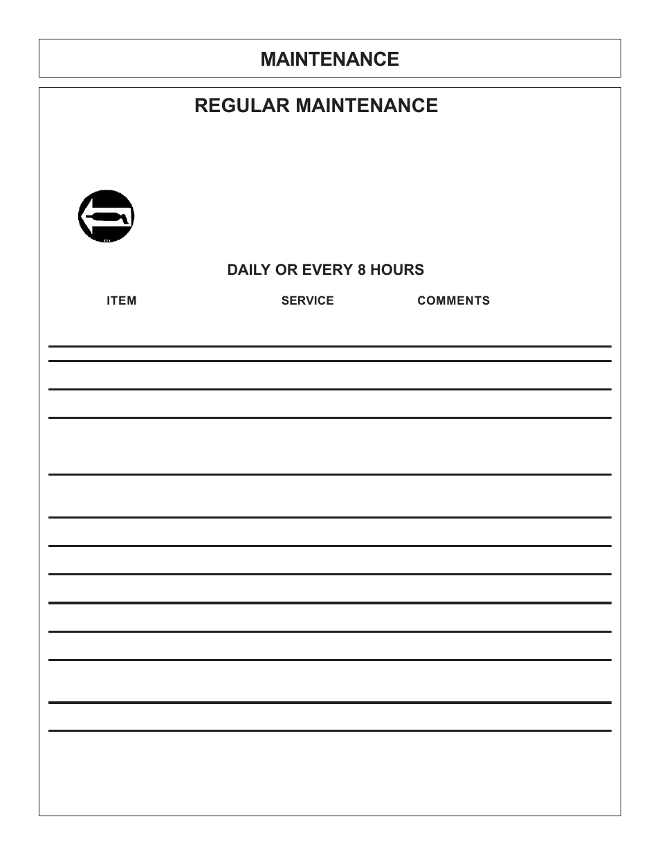 Maintenance regular maintenance, Daily or every 8 hours | Tiger Products Co., Ltd JD 5520 User Manual | Page 59 / 222