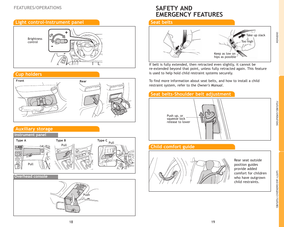 Safety and emergency features, Cup holders, Auxiliary storage | Seat belts, Seat belts-shoulder belt adjustment, Child comfort guide, Light control-instrument panel, Features/operations | TOYOTA Corolla MN 00505-QRG09-COR User Manual | Page 12 / 14