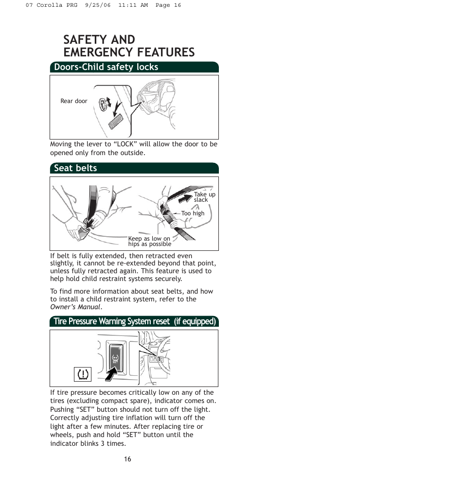 Safety and emergency features, Seat belts, Doors-child safety locks | Tire pressure warning system reset (if equipped) | TOYOTA Corolla 2007 User Manual | Page 11 / 12