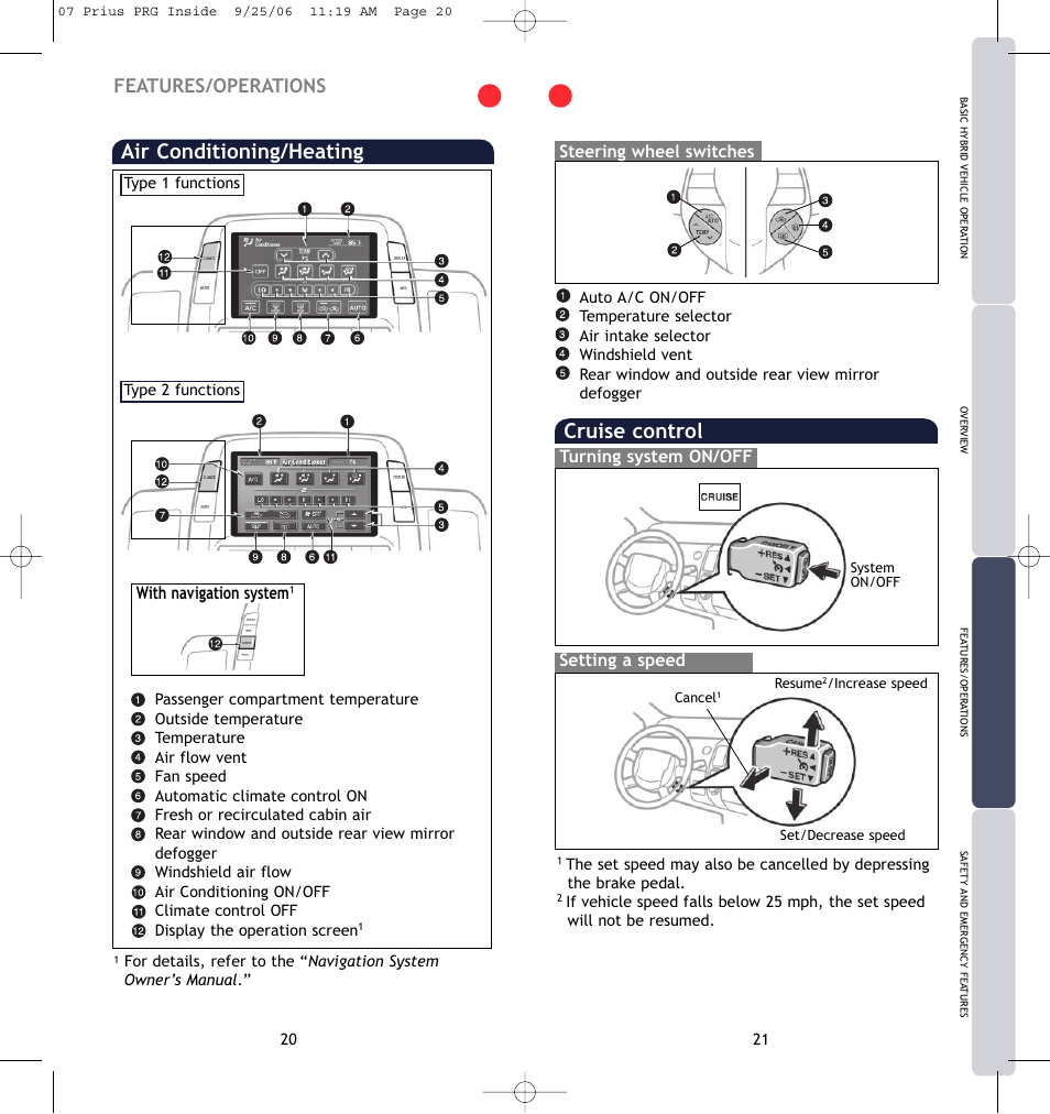 Cruise control, Air conditioning/heating, Features/operations | Setting a speed, Steering wheel switches, Turning system on/off with navigation system | TOYOTA Prius 2007 User Manual | Page 13 / 17