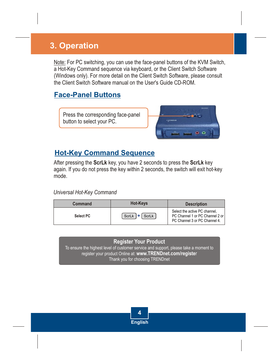 Operation, Face-panel buttons hot-key command sequence | TRENDnet TK-409K User Manual | Page 6 / 11