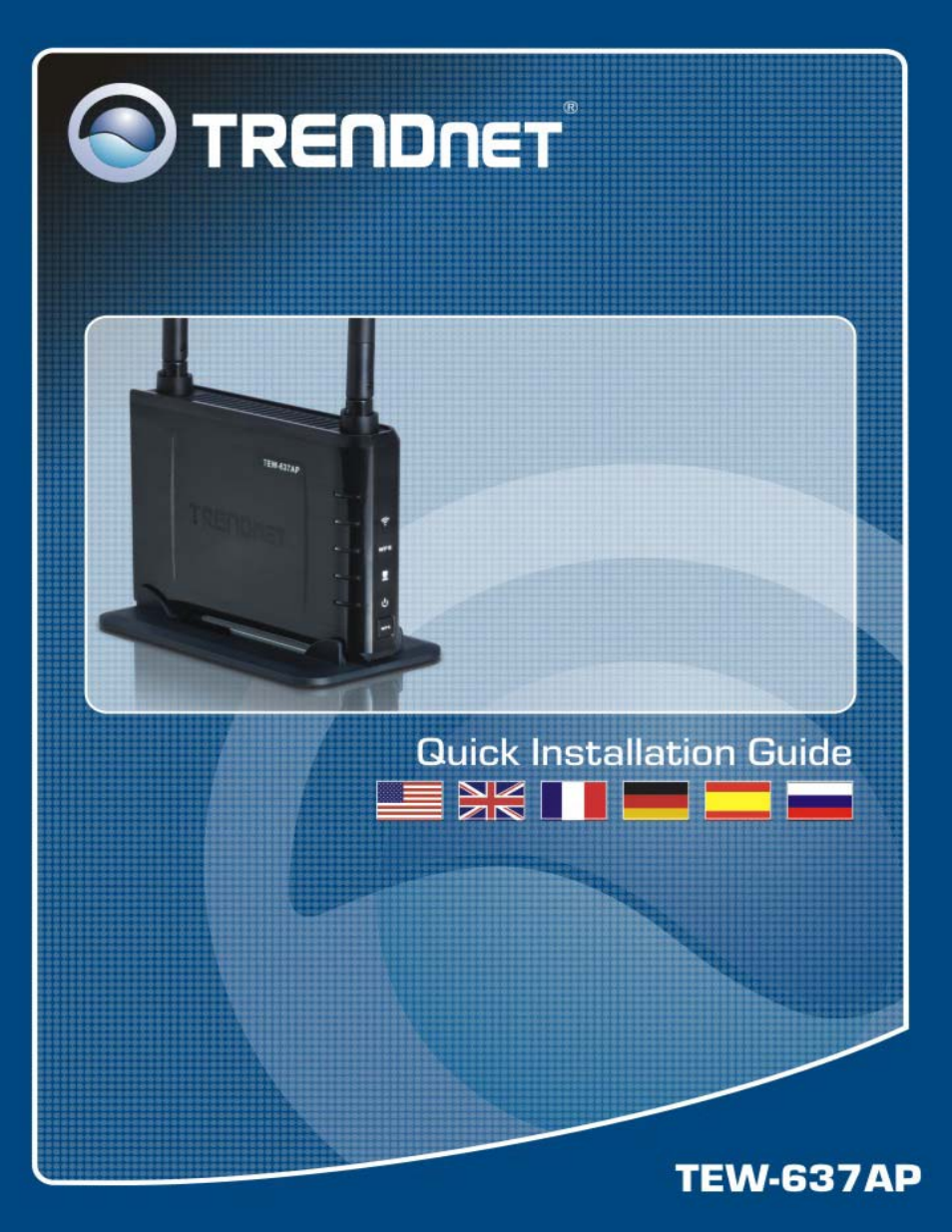 TRENDnet QUICK INSTALLATION GUIDE TEW-637AP User Manual | 49 pages