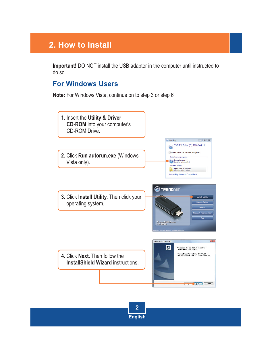 How to install | TRENDnet TEW-644UB User Manual | Page 4 / 11