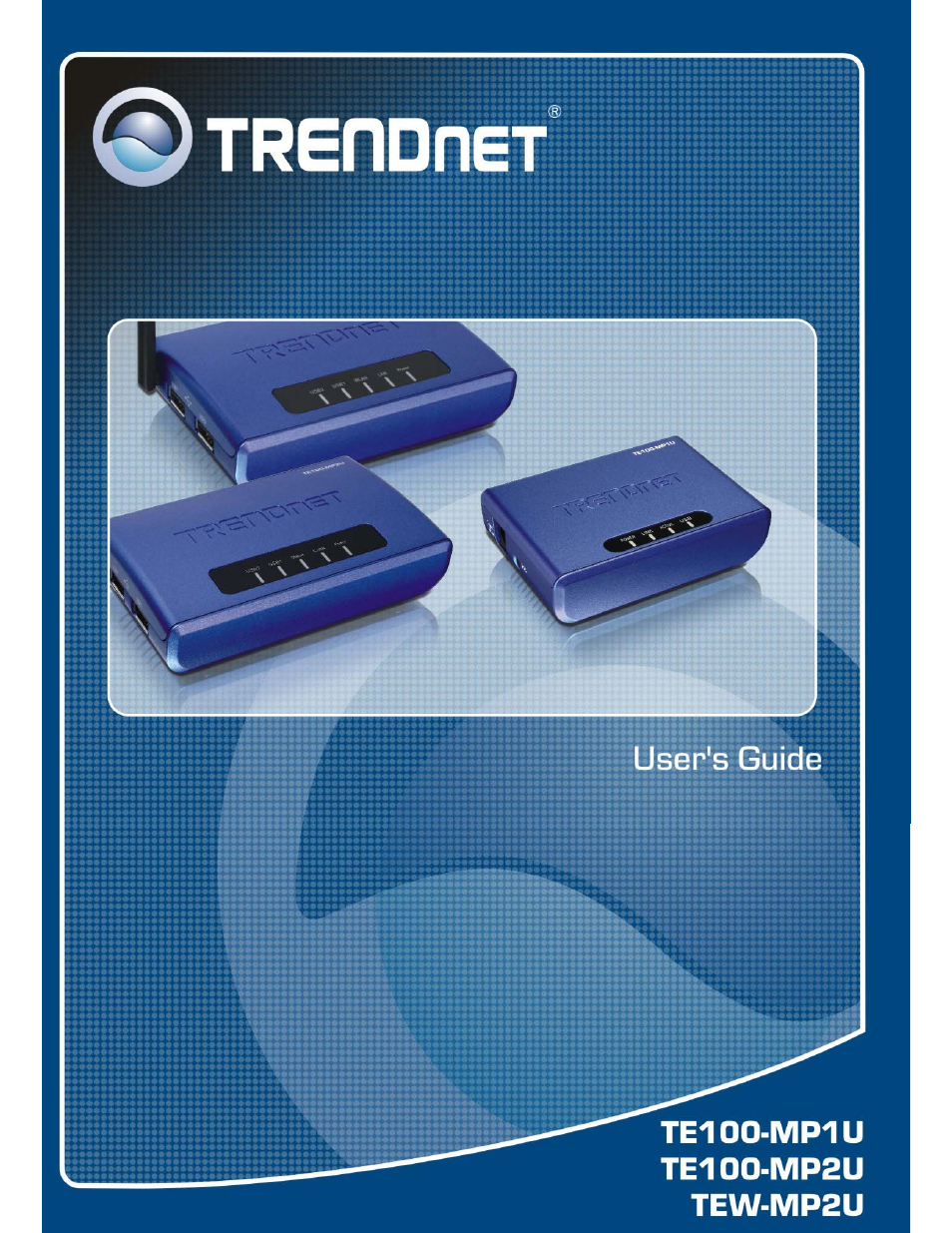 TRENDnet TE100-MP1U User Manual | 91 pages