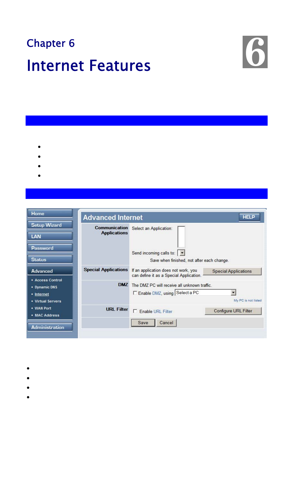 Chapter 6internet features, Overview, Advanced internet screen | Chapter 6 internet features, Internet features | TRENDnet TW100 BRF114 User Manual | Page 46 / 83