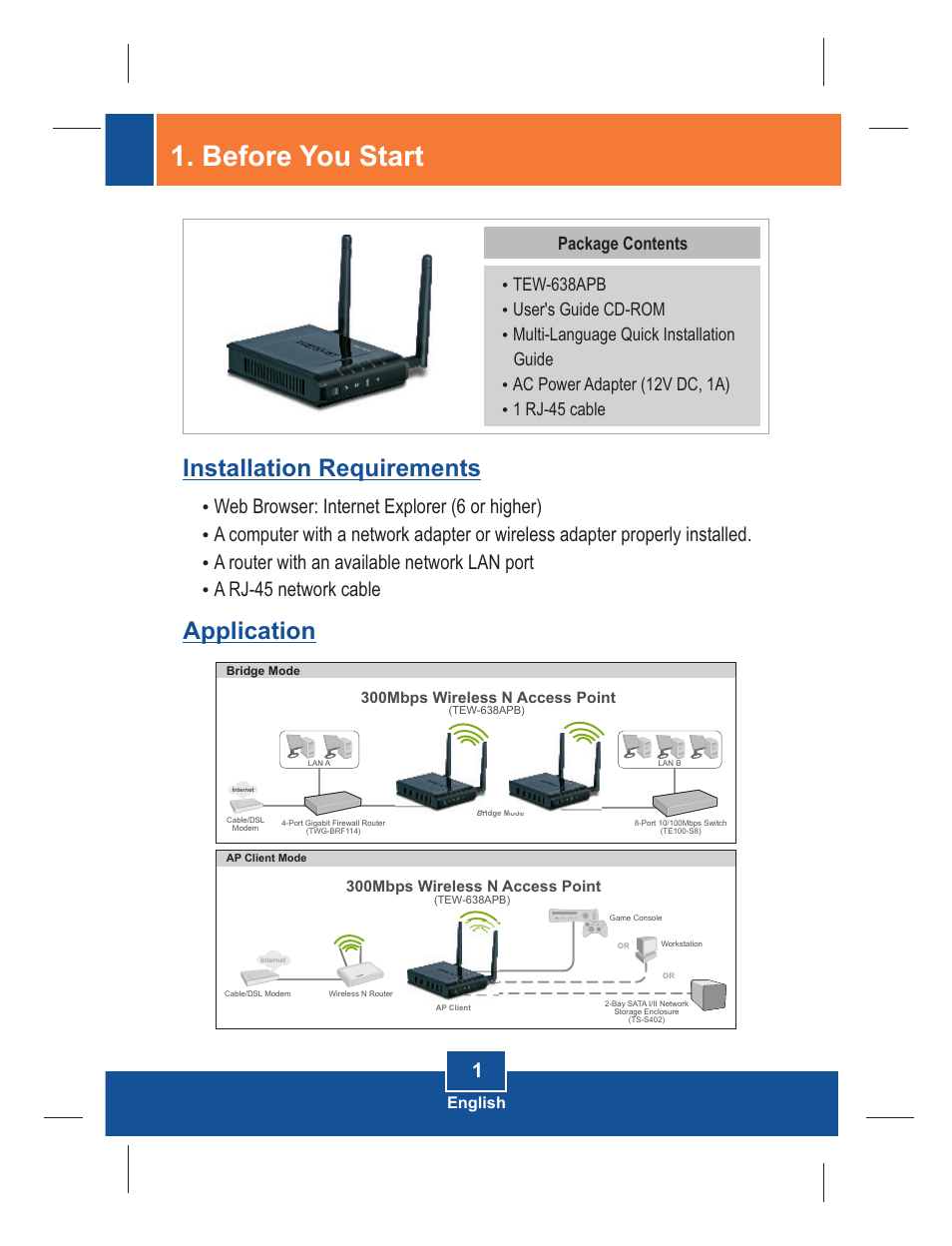 Before you start, Installation requirements application, A router with an available network lan port | Package contents | TRENDnet TEW-638APB User Manual | Page 3 / 12