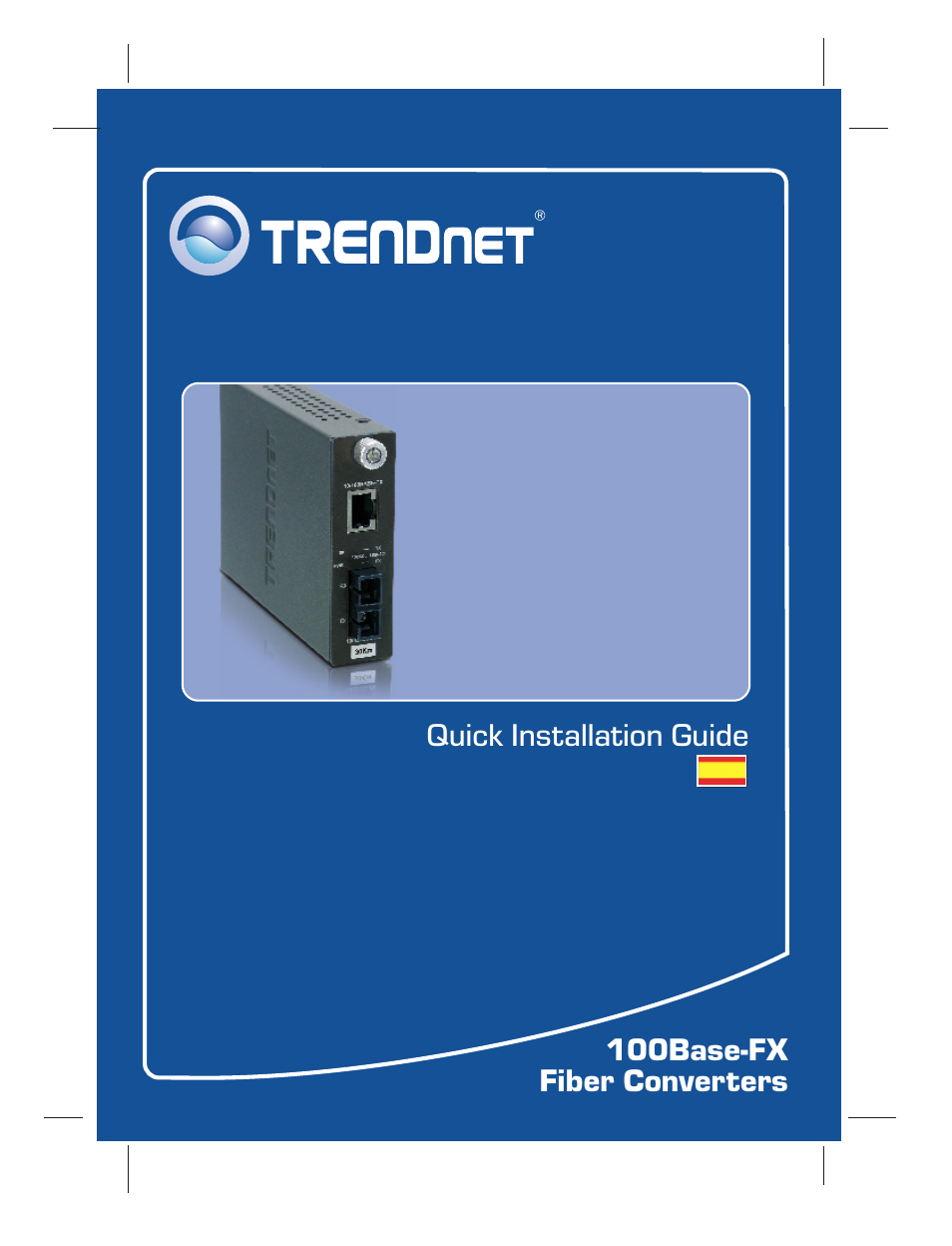 TRENDnet 100Base-FX User Manual | 12 pages