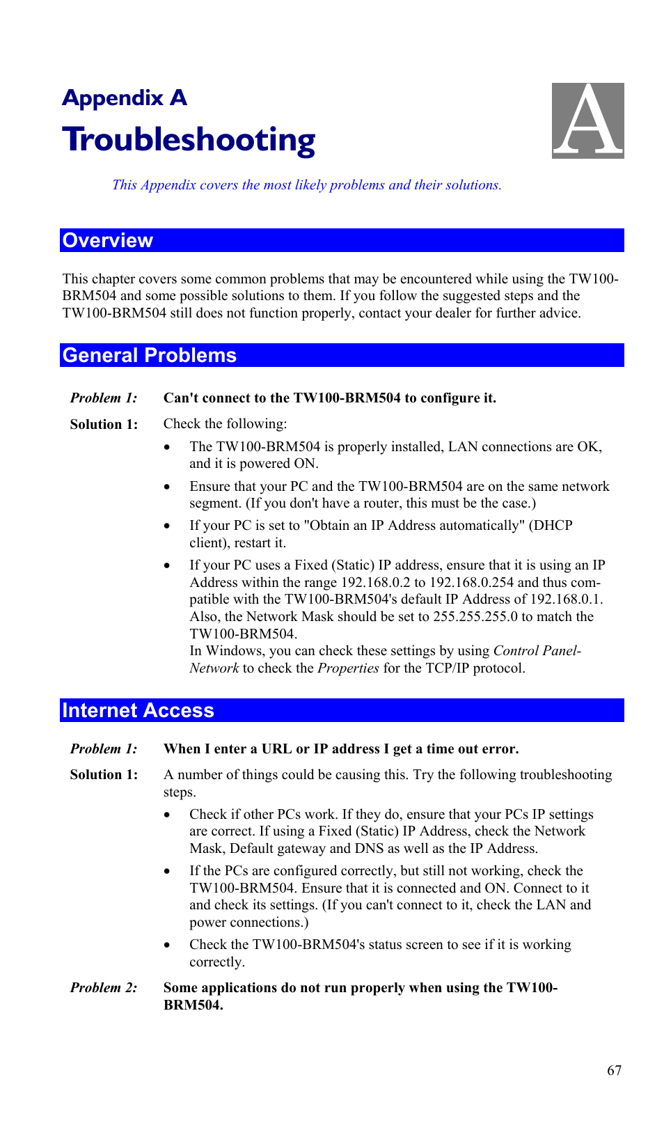 Appendix a troubleshooting, Overview, General problems | Internet access, Troubleshooting, Appendix a | TRENDnet TW100-BRM504 User Manual | Page 70 / 73