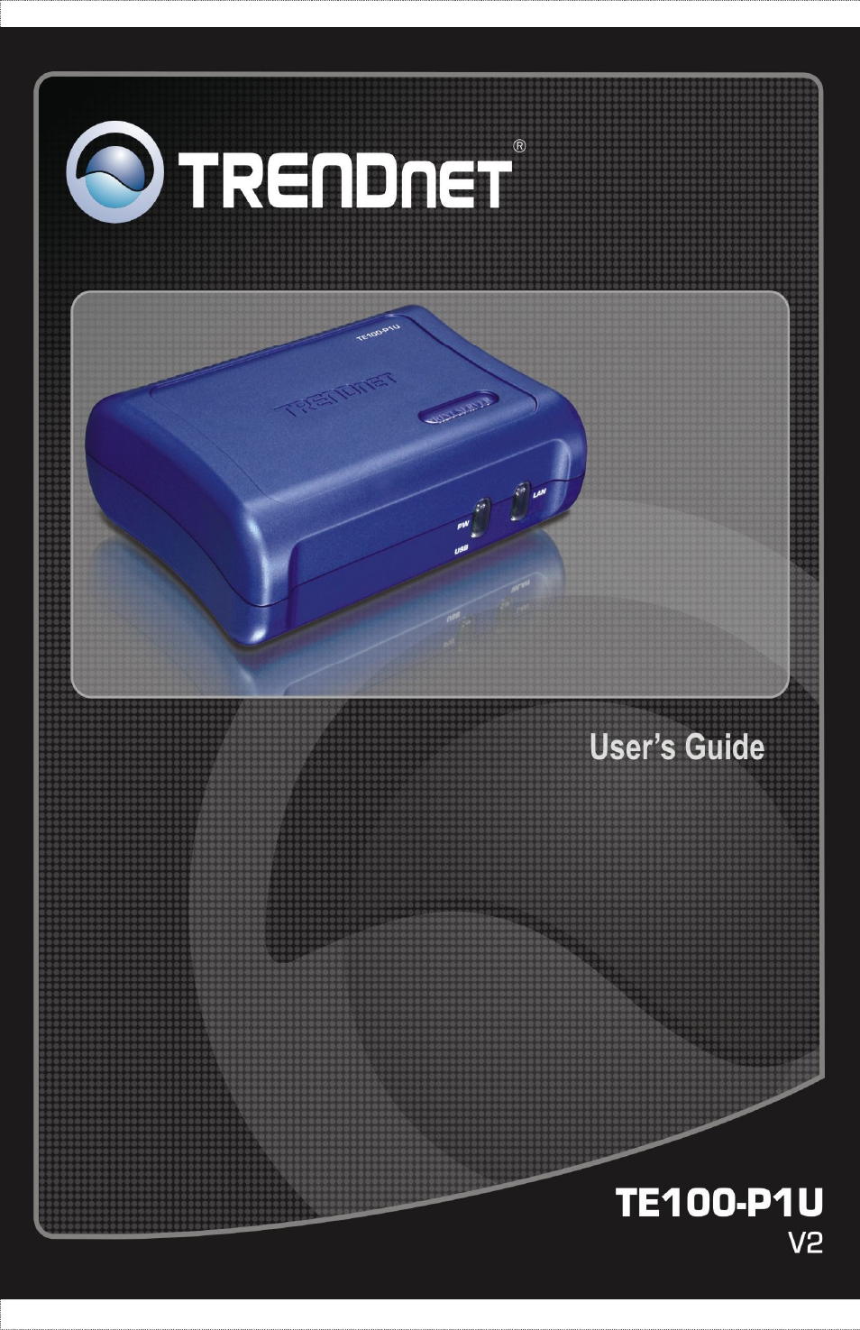 TRENDnet TE100-P1U User Manual | 113 pages