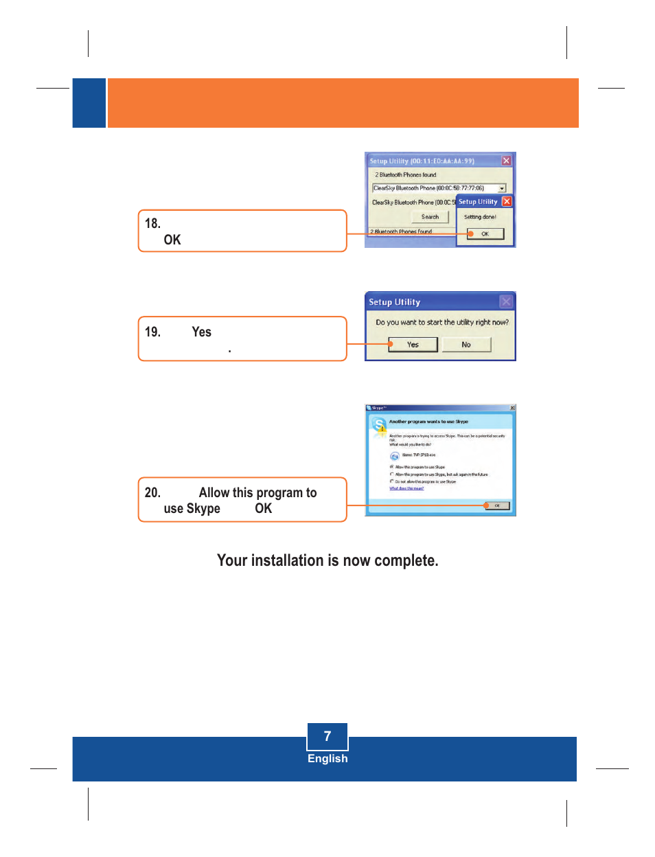 Your installation is now complete | TRENDnet TVP-SP1BK User Manual | Page 9 / 11