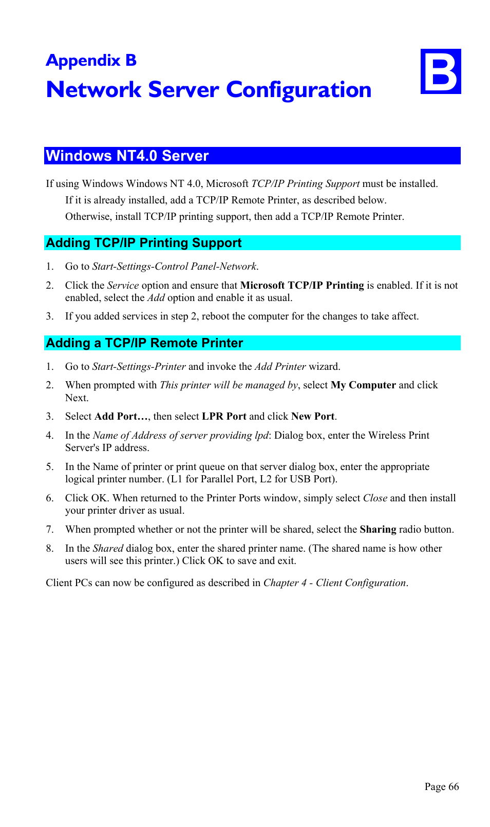 Appendix b network server configuration, Windows nt4.0 server, Adding tcp/ip printing support | Adding a tcp/ip remote printer, Network server configuration, Appendix b | TRENDnet TEW-P1U1P User Manual | Page 70 / 80