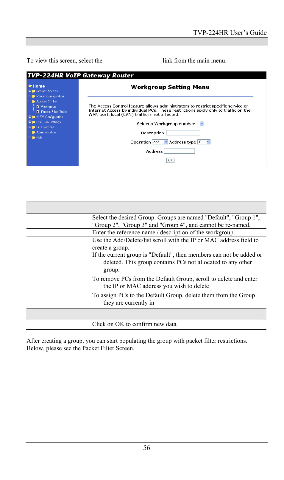 Access control screen, Data - access control screen | TRENDnet TVP-224HR User Manual | Page 56 / 130