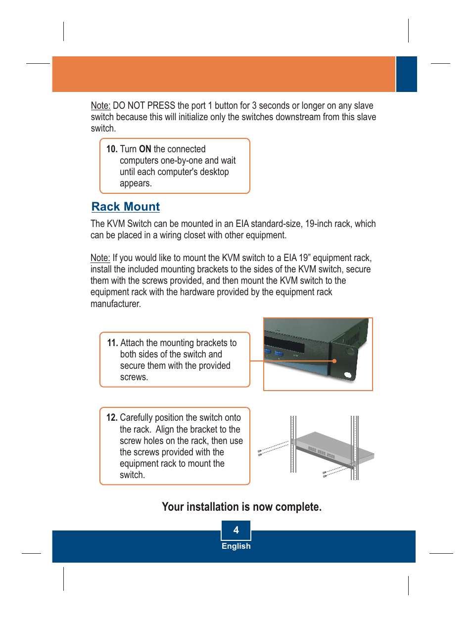 Rack mount, Your installation is now complete | TRENDnet TK-802R User Manual | Page 6 / 16
