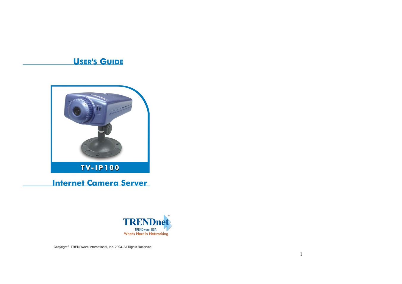 TRENDnet TV-IP100 User Manual | 55 pages