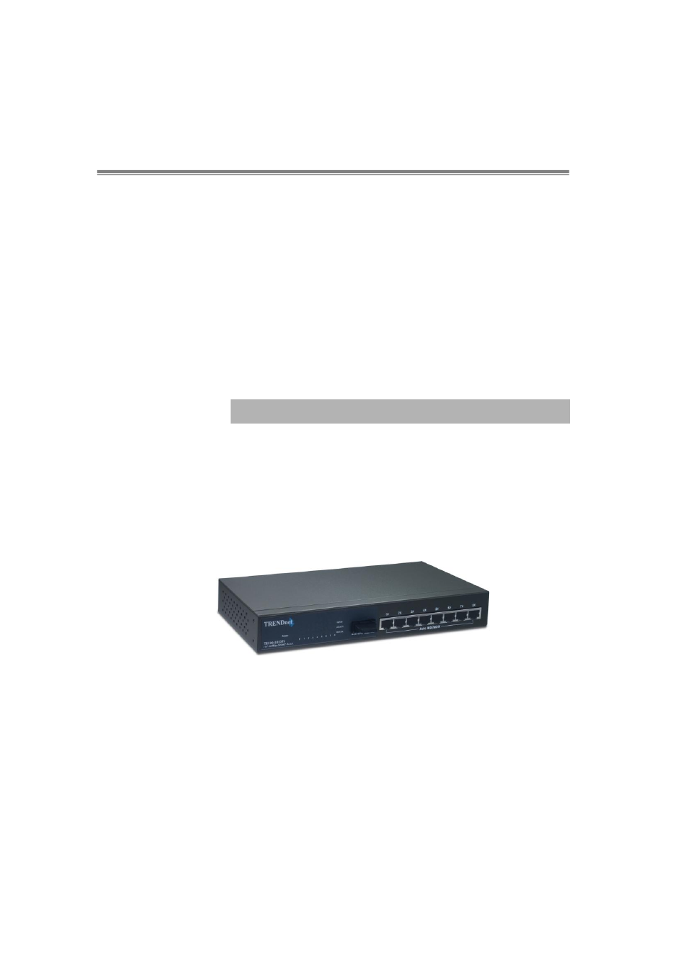 Hardware description, Front panel | TRENDnet TE100 S810Fi User Manual | Page 7 / 84