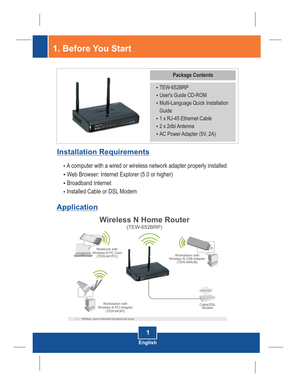 Before you start, Installation requirements application, Wireless n home router | Broadband internet installed cable or dsl modem | TRENDnet TEW-652BRP User Manual | Page 3 / 12