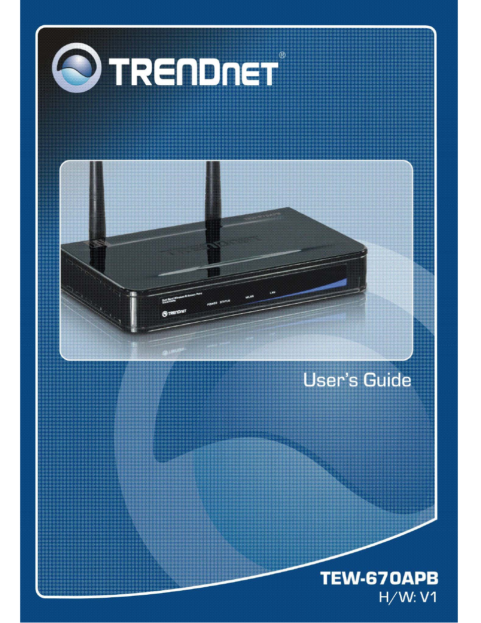 TRENDnet TEW-670APB User Manual | 42 pages