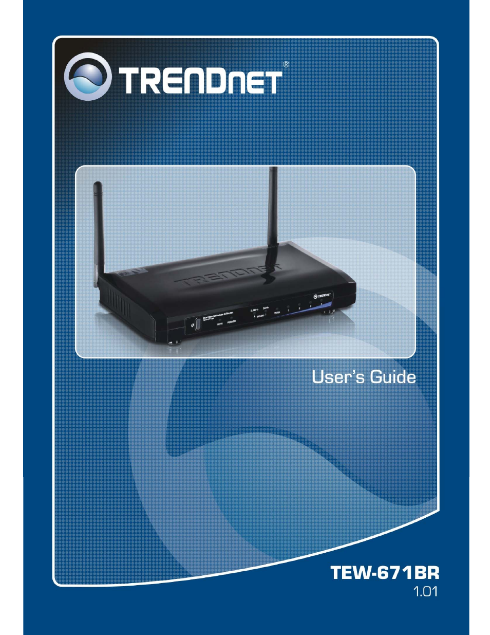 TRENDnet TEW-671BR User Manual | 54 pages