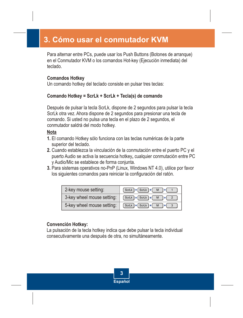 Cómo usar el conmutador kvm | TRENDnet ROUTER TK-408K User Manual | Page 5 / 11