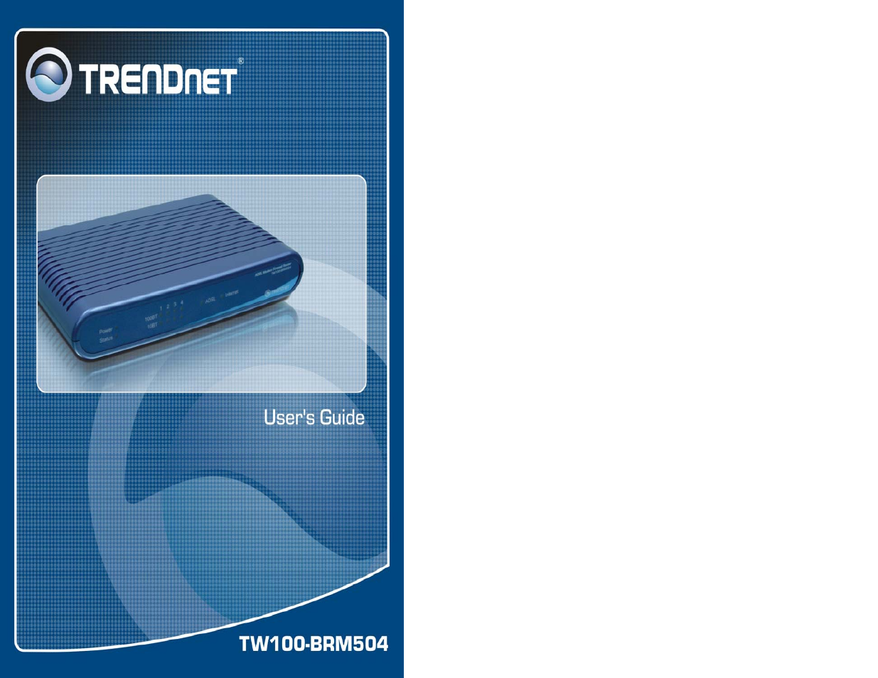 TRENDnet TW100-BRM504 User Manual | 46 pages