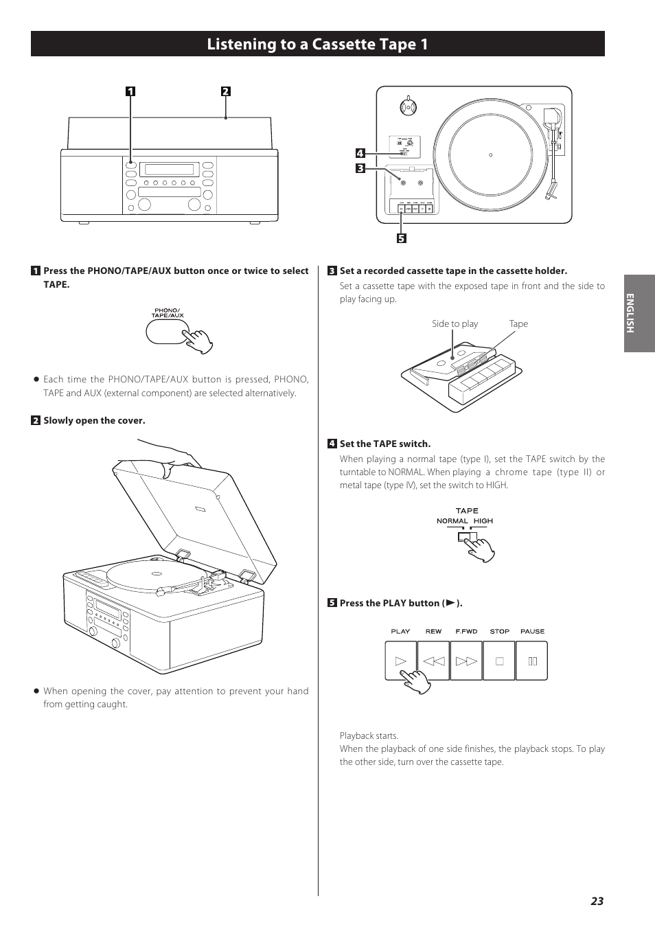 Listening to a cassette tape 1 | Teac CD recorder with turntable/cassette player LP-R550USB User Manual | Page 23 / 100