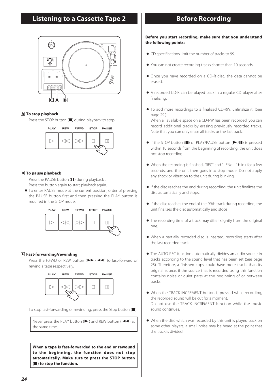 Before recording, Listening to a cassette tape 2 | Teac CD recorder with turntable/cassette player LP-R550USB User Manual | Page 24 / 100