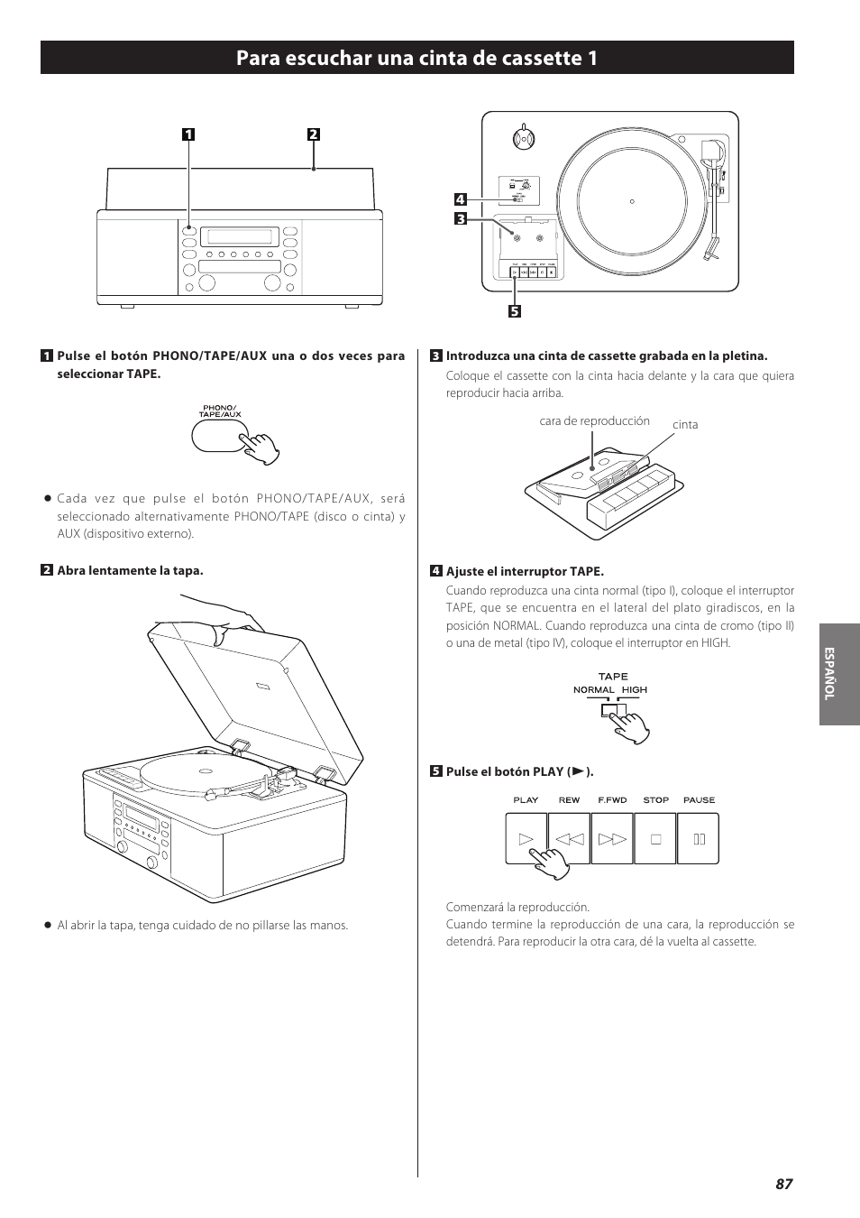 Para escuchar una cinta de cassette 1 | Teac CD recorder with turntable/cassette player LP-R550USB User Manual | Page 87 / 100