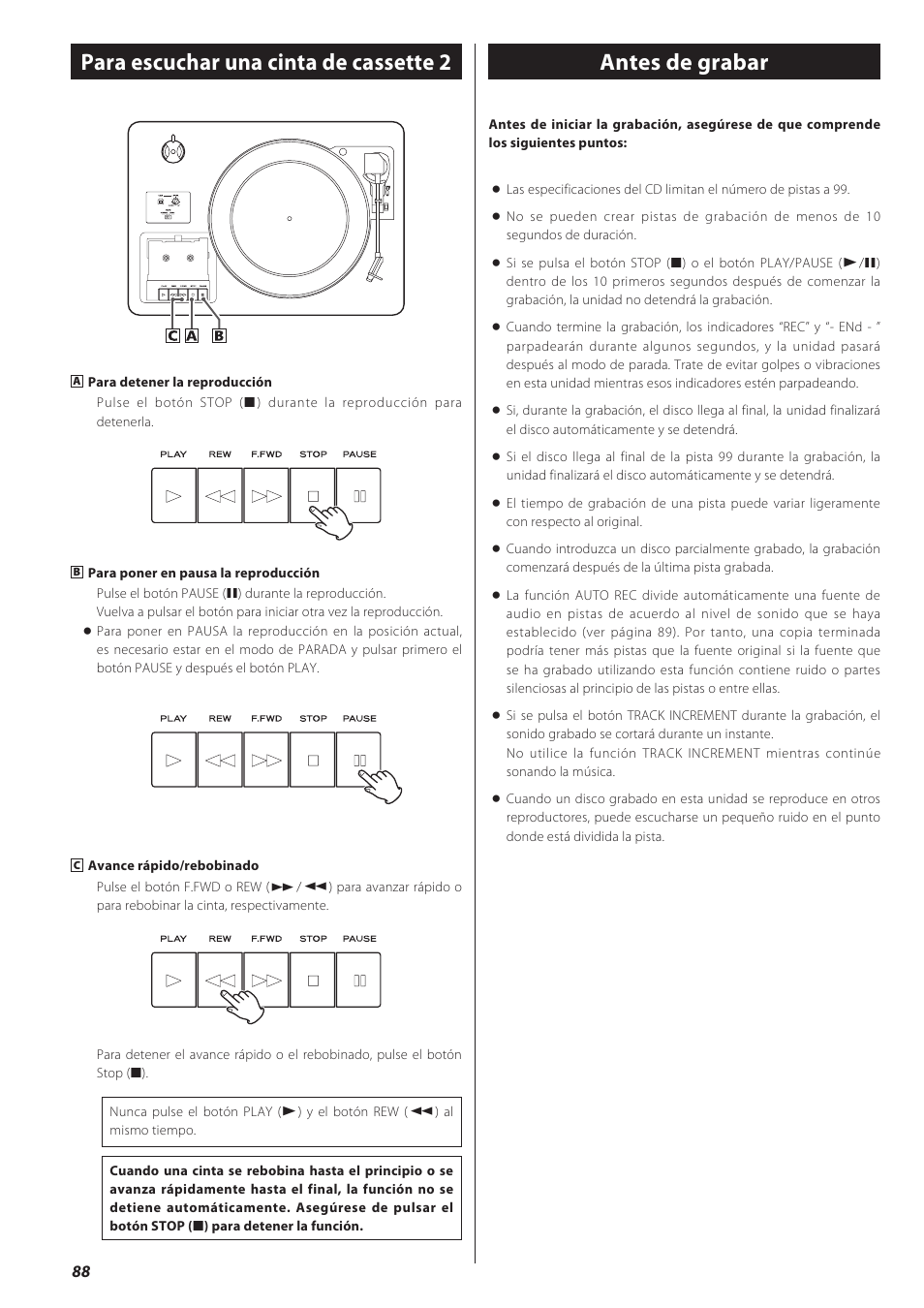 Antes de grabar, Para escuchar una cinta de cassette 2 | Teac CD recorder with turntable/cassette player LP-R550USB User Manual | Page 88 / 100