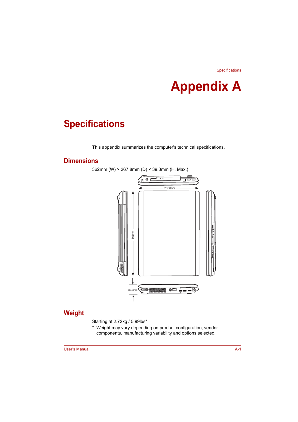 Appendix a: specifications, Appendix a, Specifications | Appendices, Dimensions, Weight | Toshiba A200 User Manual | Page 134 / 154