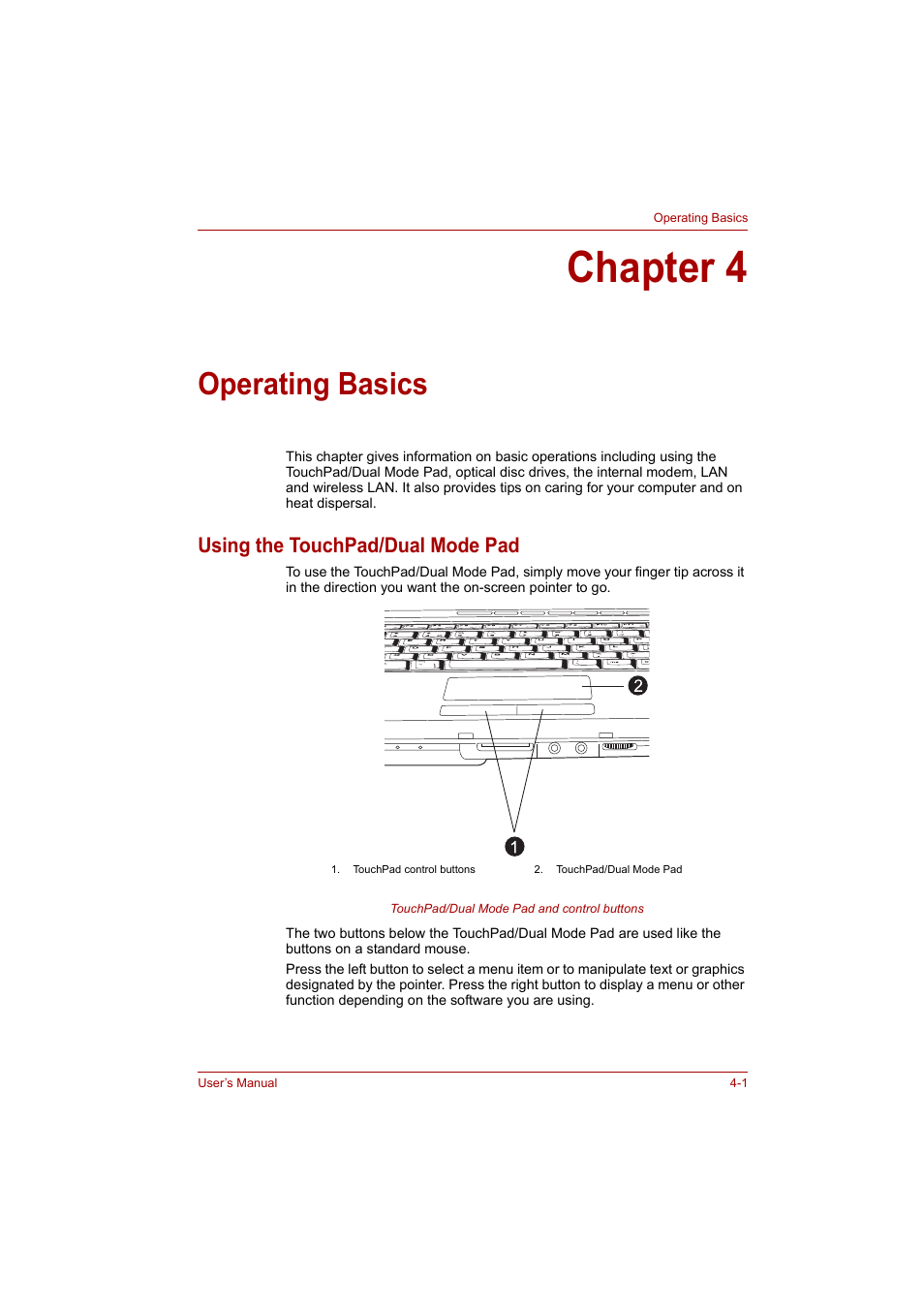 Chapter 4: operating basics, Using the touchpad/dual mode pad, Chapter 4 | Operating basics, Using the touchpad/dual mode pad -1 | Toshiba A200 User Manual | Page 49 / 154