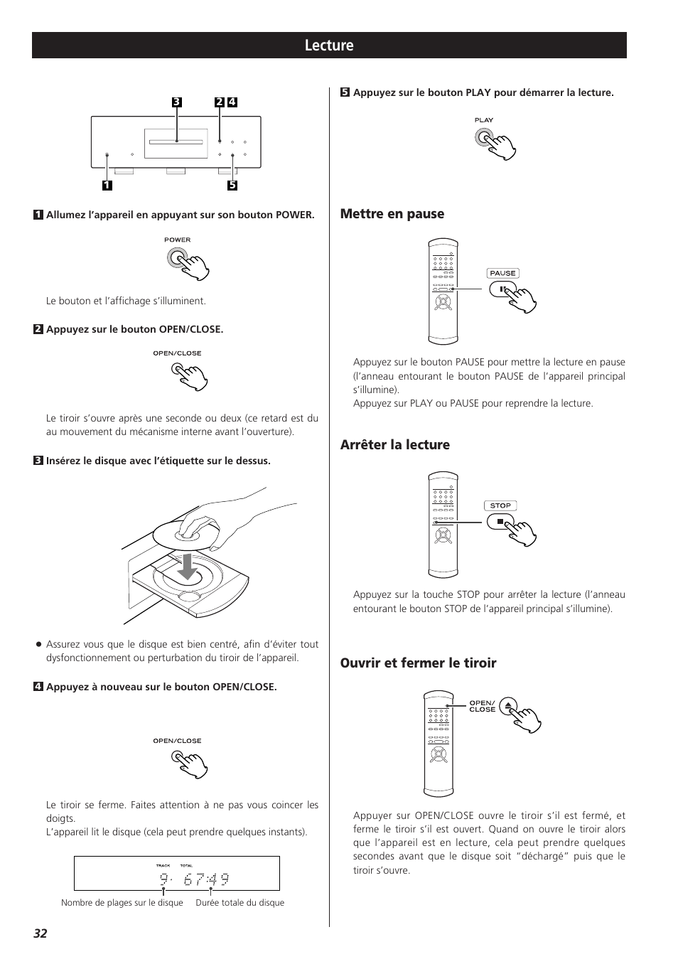 Lecture, Ouvrir et fermer le tiroir, Mettre en pause | Arrêter la lecture | Teac X-01 User Manual | Page 32 / 64