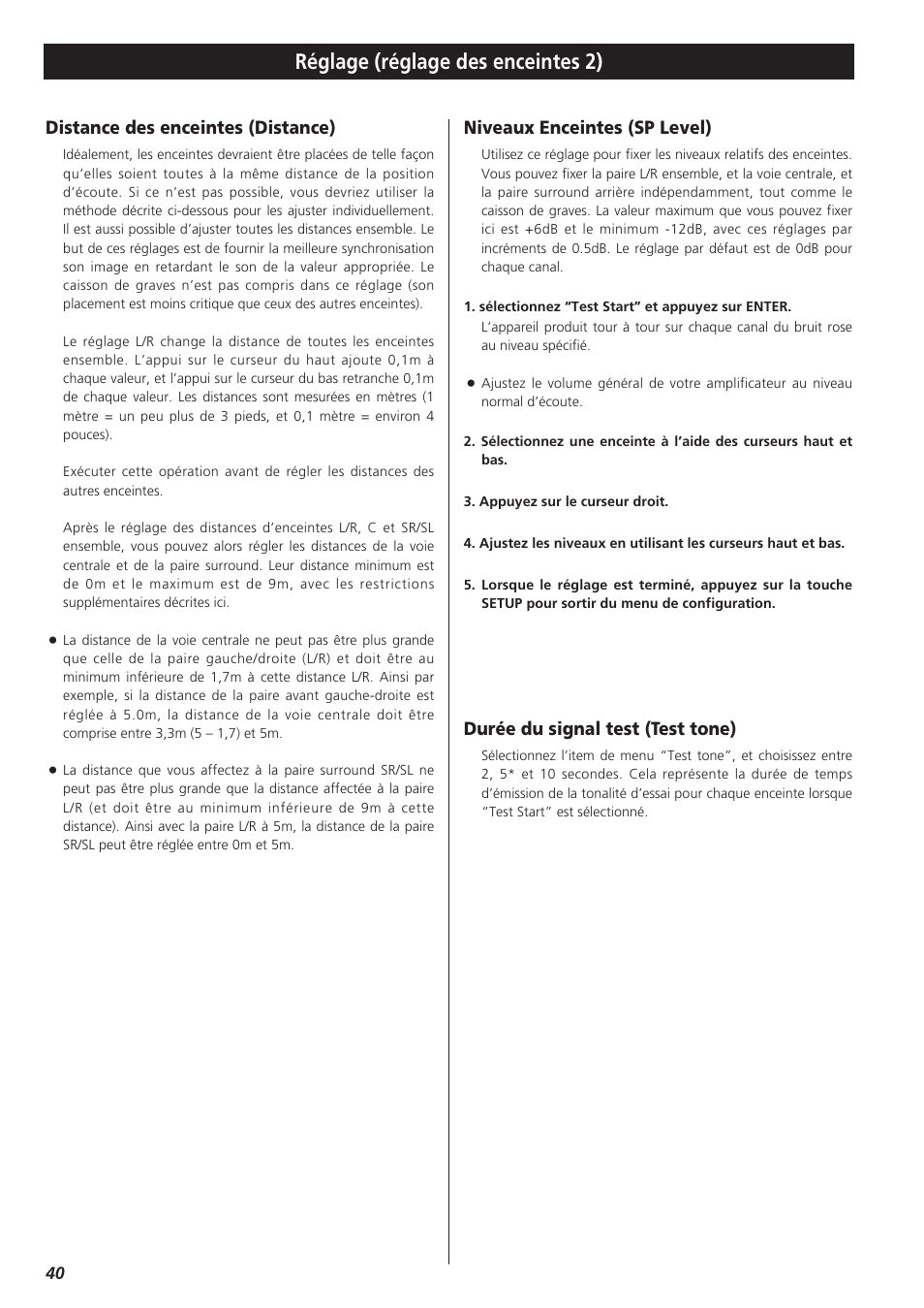 Réglage (réglage des enceintes 2), Distance des enceintes (distance), Durée du signal test (test tone) | Niveaux enceintes (sp level) | Teac X-01 User Manual | Page 40 / 64