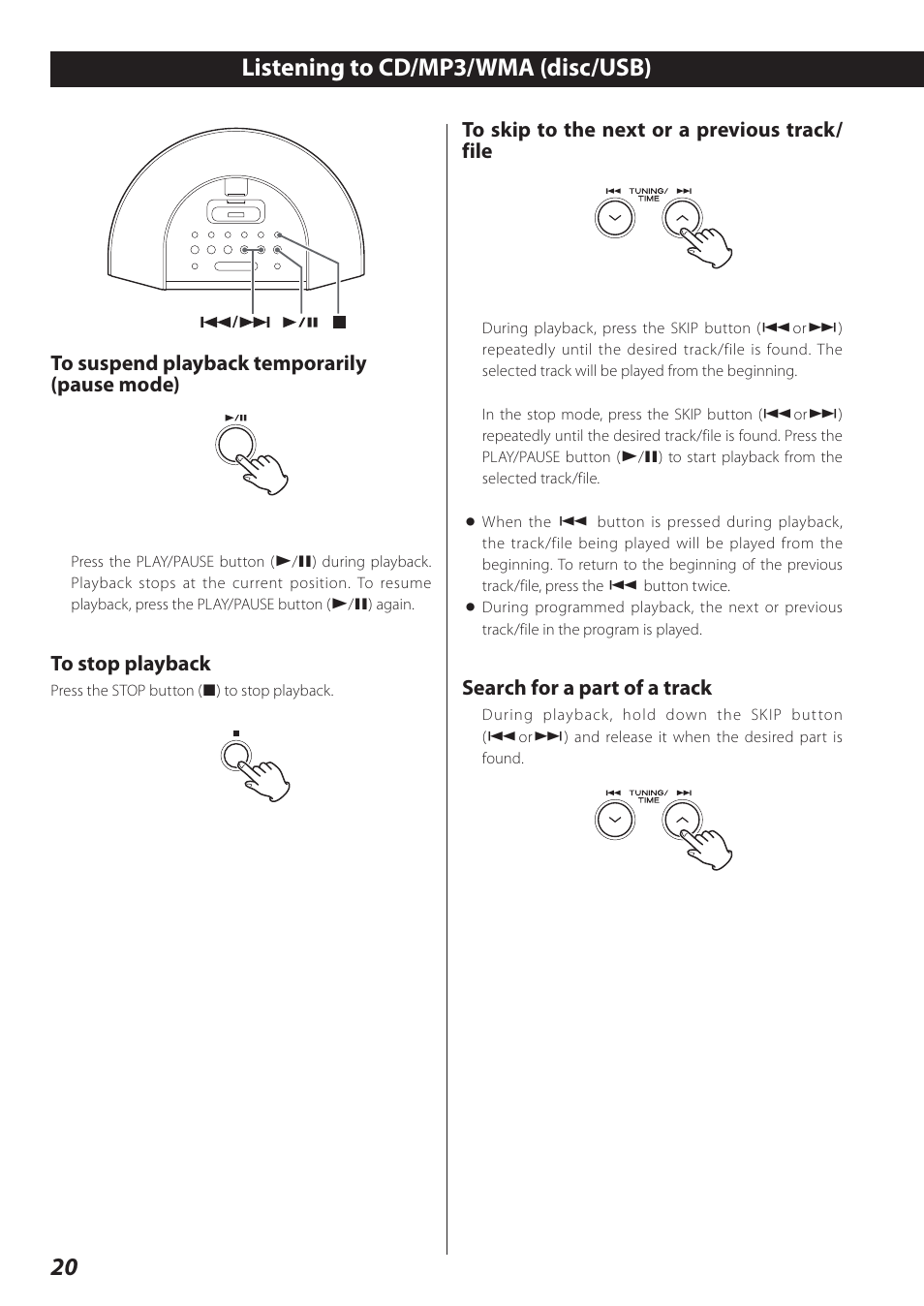 Listening to cd/mp3/wma (disc/usb), 20 listening to cd/mp3/wma (disc/usb), Search for a part of a track | Teac SR-L280i User Manual | Page 20 / 100