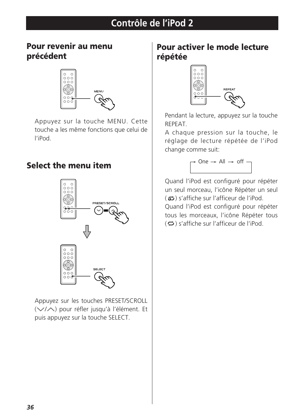 Contrôle de l’ipod 2, Select the menu item, Pour activer le mode lecture répétée | Pour revenir au menu précédent | Teac SR-LX5i User Manual | Page 36 / 64