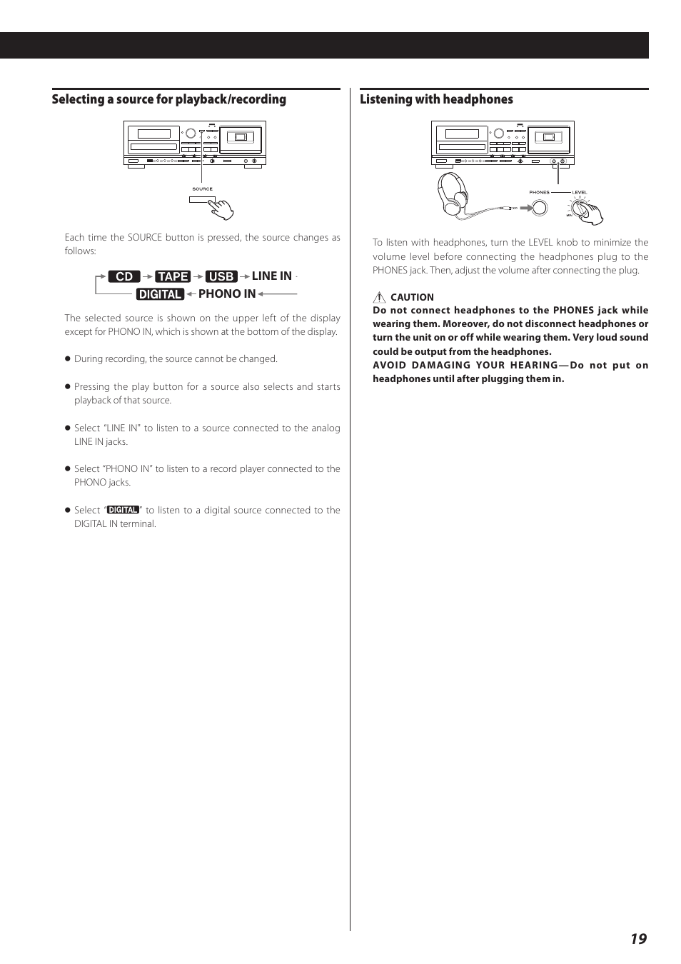 Listening with headphones, Selecting a source for playback/recording | Teac CD Recorder/Reverse Cassette Deck AD-RW900 User Manual | Page 19 / 52