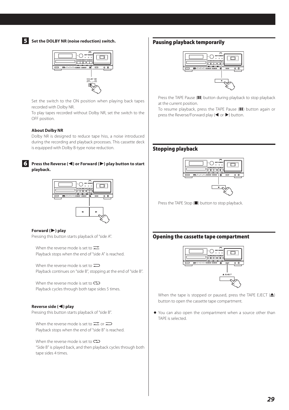 Pausing playback temporarily, Stopping playback, Opening the cassette tape compartment | Teac CD Recorder/Reverse Cassette Deck AD-RW900 User Manual | Page 29 / 52