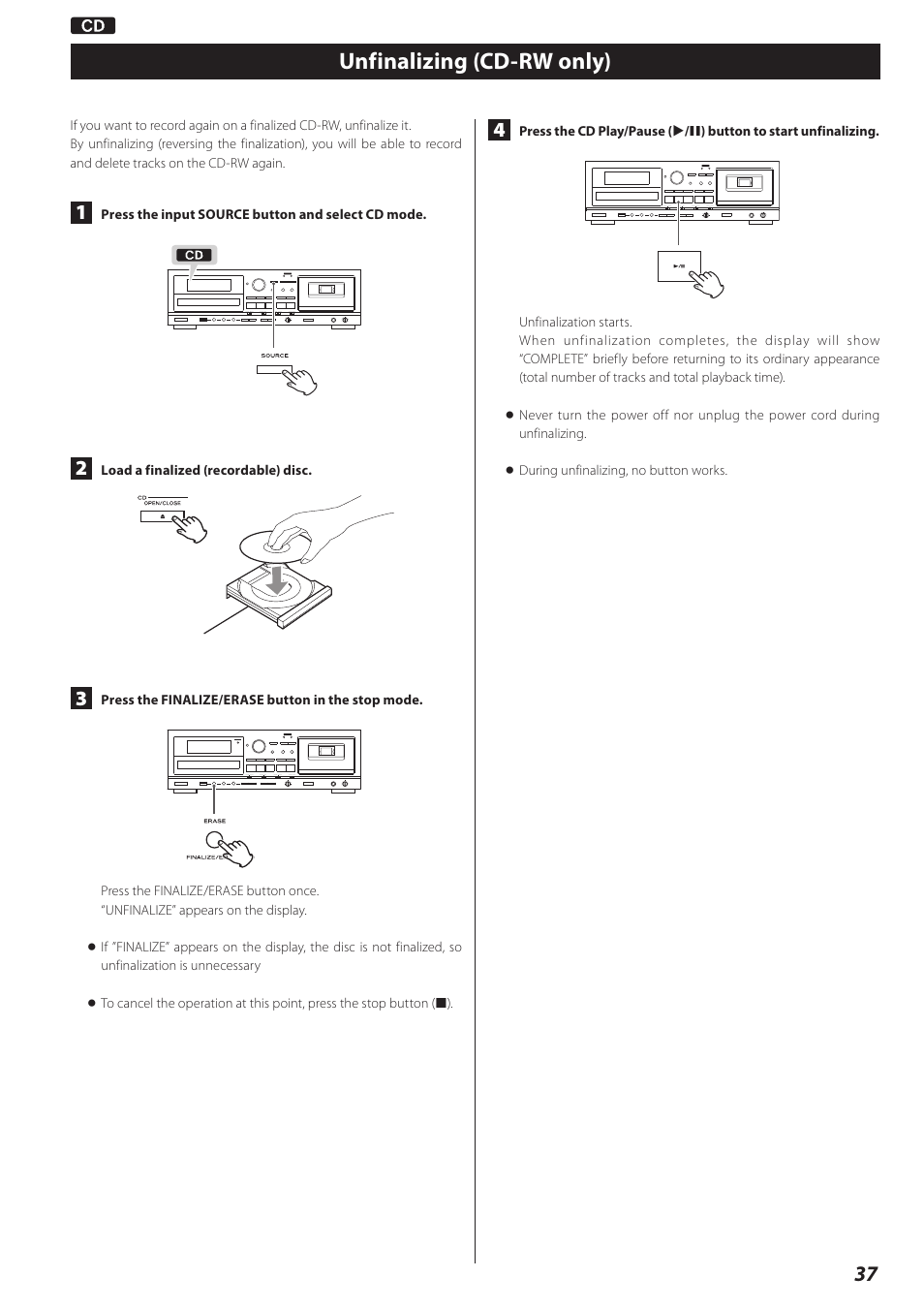 Unfinalizing (cd-rw only) | Teac CD Recorder/Reverse Cassette Deck AD-RW900 User Manual | Page 37 / 52