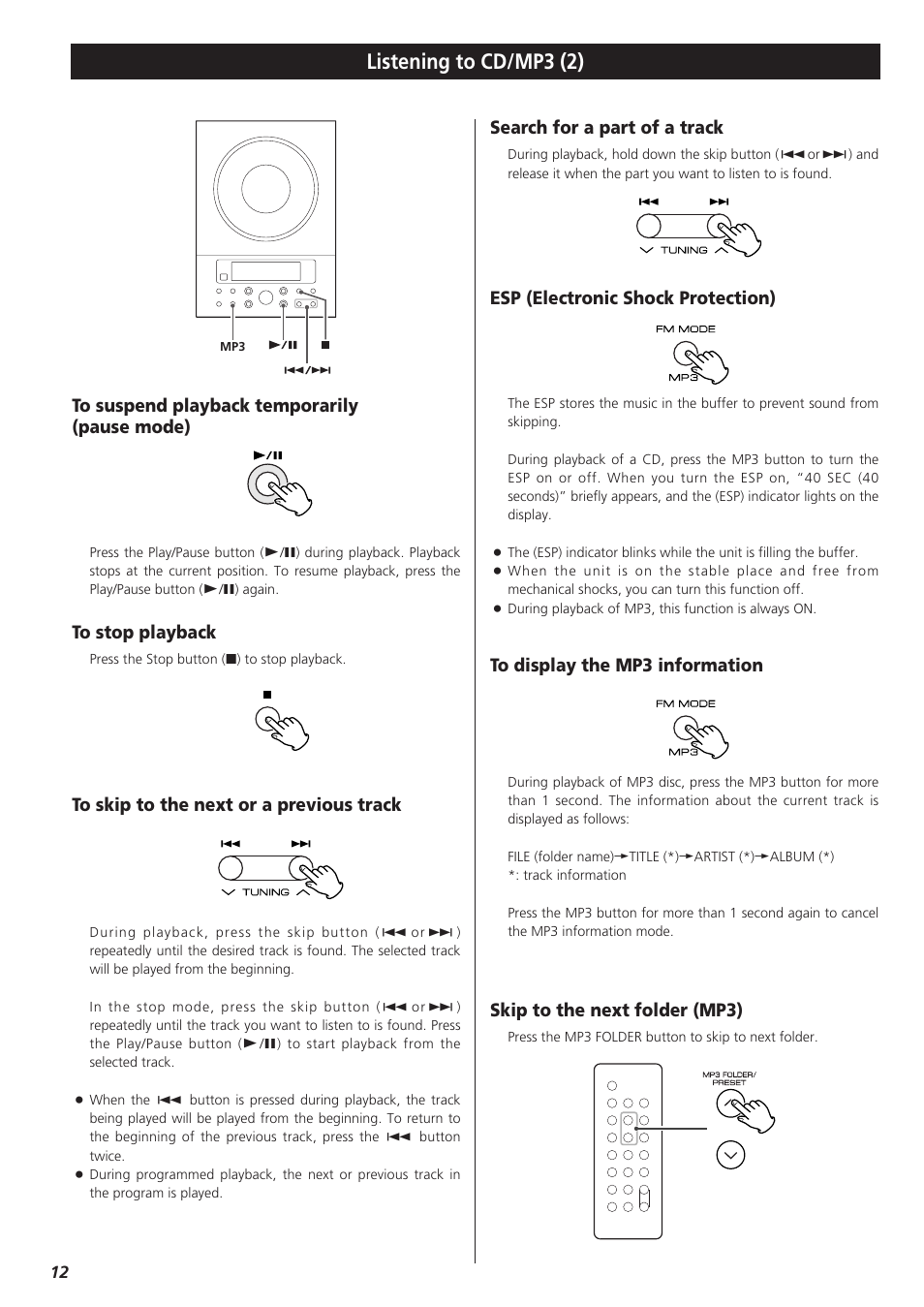 Listening to cd/mp3 (2), Search for a part of a track, Skip to the next folder (mp3) | Esp (electronic shock protection) | Teac CD-X9 User Manual | Page 12 / 24