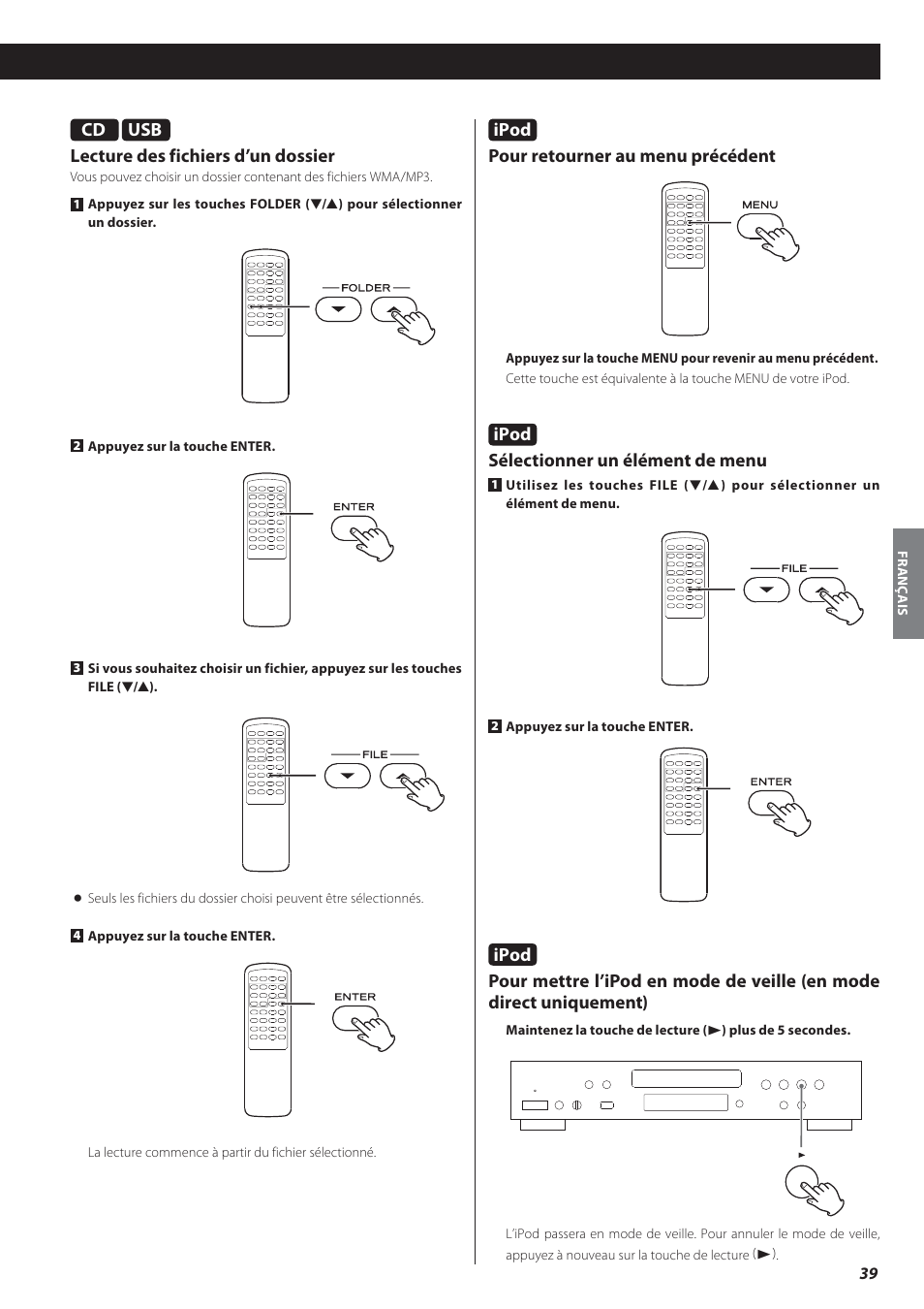 Ipod, Pour retourner au menu précédent, Sélectionner un élément de menu | Usb lecture des fichiers d’un dossier | Teac CD-P650 User Manual | Page 39 / 76