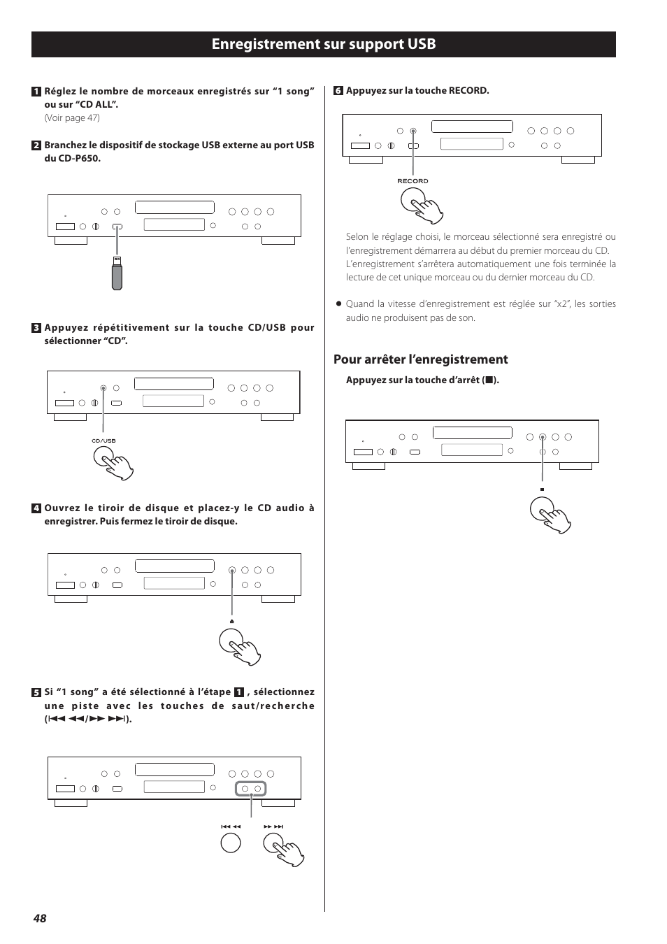 Enregistrement sur support usb, Pour arrêter l’enregistrement | Teac CD-P650 User Manual | Page 48 / 76