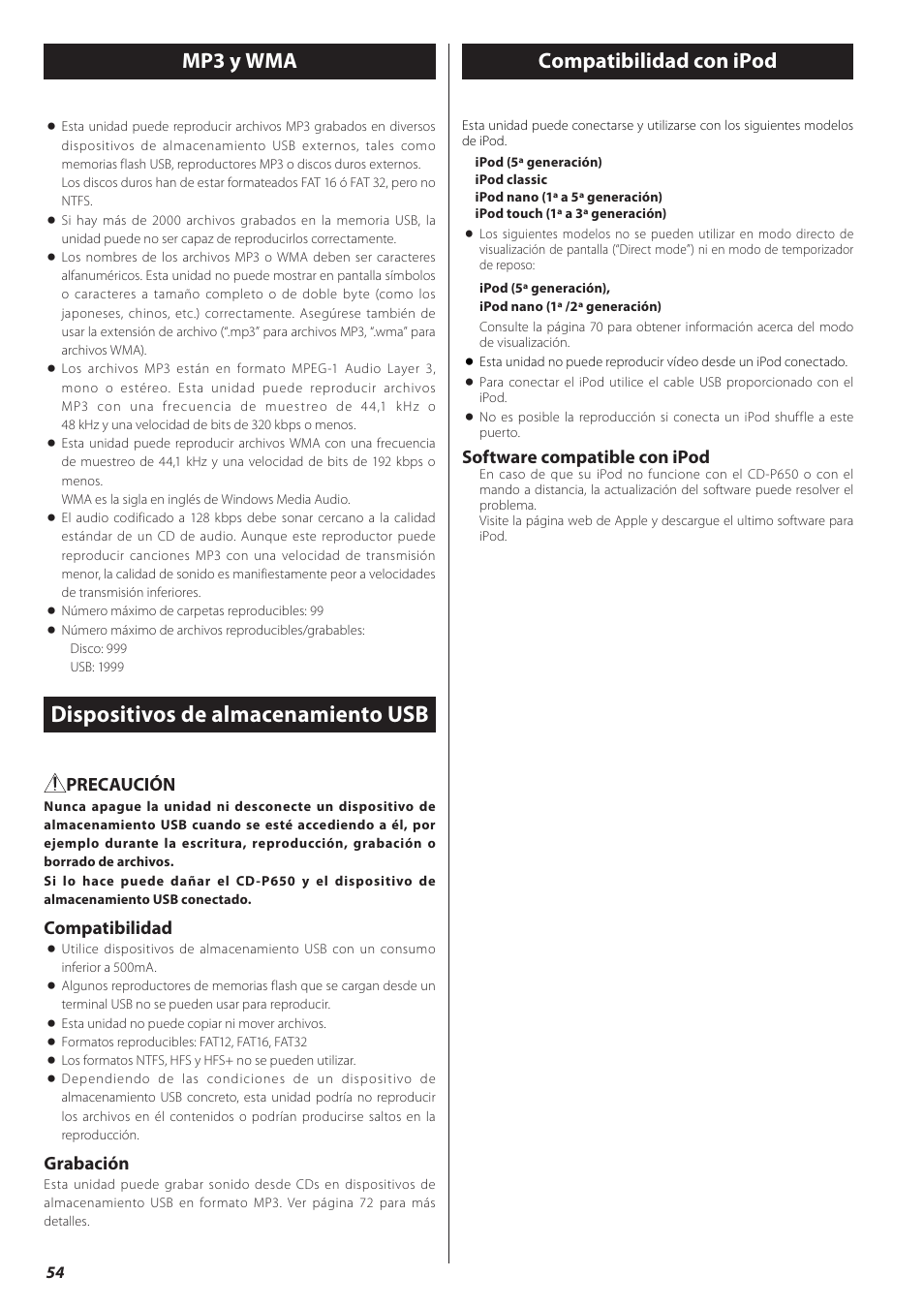 Dispositivos de almacenamiento usb, Mp3 y wma, Compatibilidad con ipod | Software compatible con ipod, Precaución, Compatibilidad, Grabación | Teac CD-P650 User Manual | Page 54 / 76