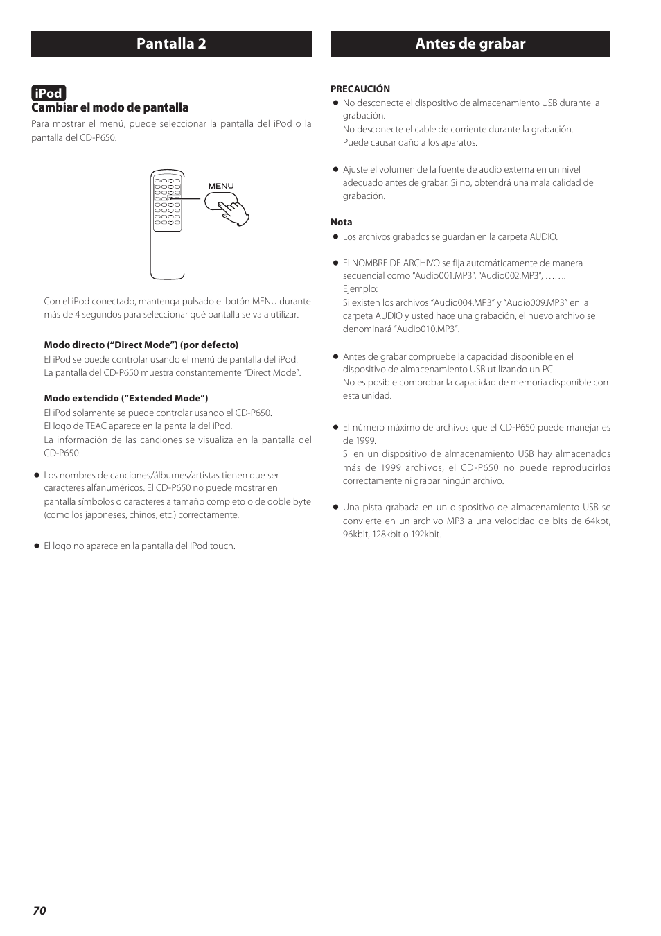 Pantalla 2 antes de grabar, Ipod, Cambiar el modo de pantalla | Teac CD-P650 User Manual | Page 70 / 76