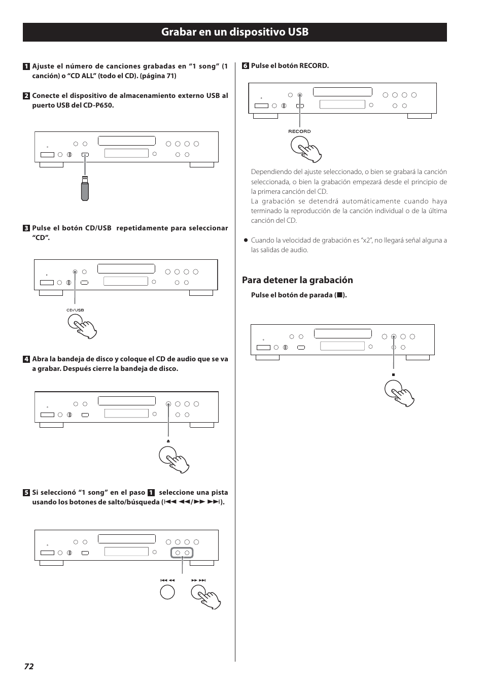 Grabar en un dispositivo usb, Para detener la grabación | Teac CD-P650 User Manual | Page 72 / 76