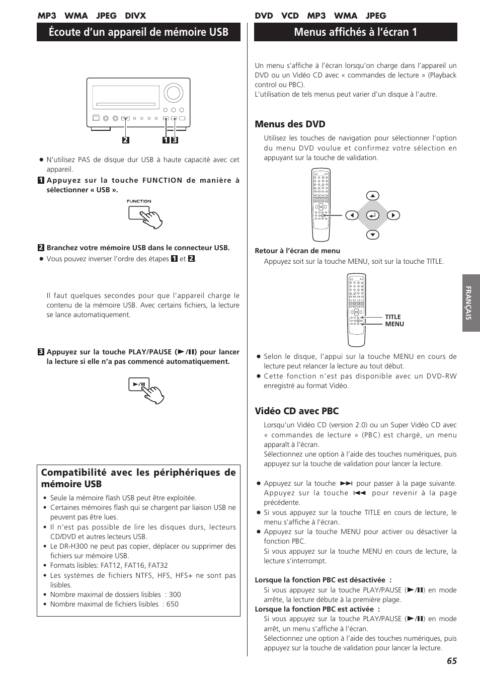 Menus affichés à l’écran 1, Écoute d’un appareil de mémoire usb, Vidéo cd avec pbc | Menus des dvd | Teac DR-H300 User Manual | Page 65 / 136