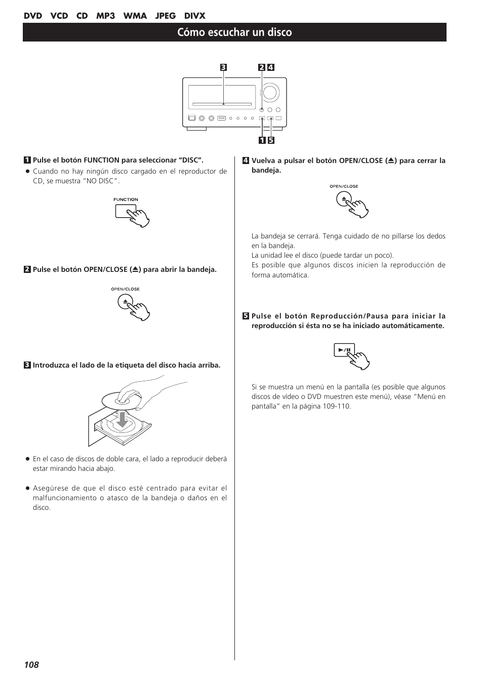 Cómo escuchar un disco | Teac DVD Receiver DR-H300 User Manual | Page 108 / 136