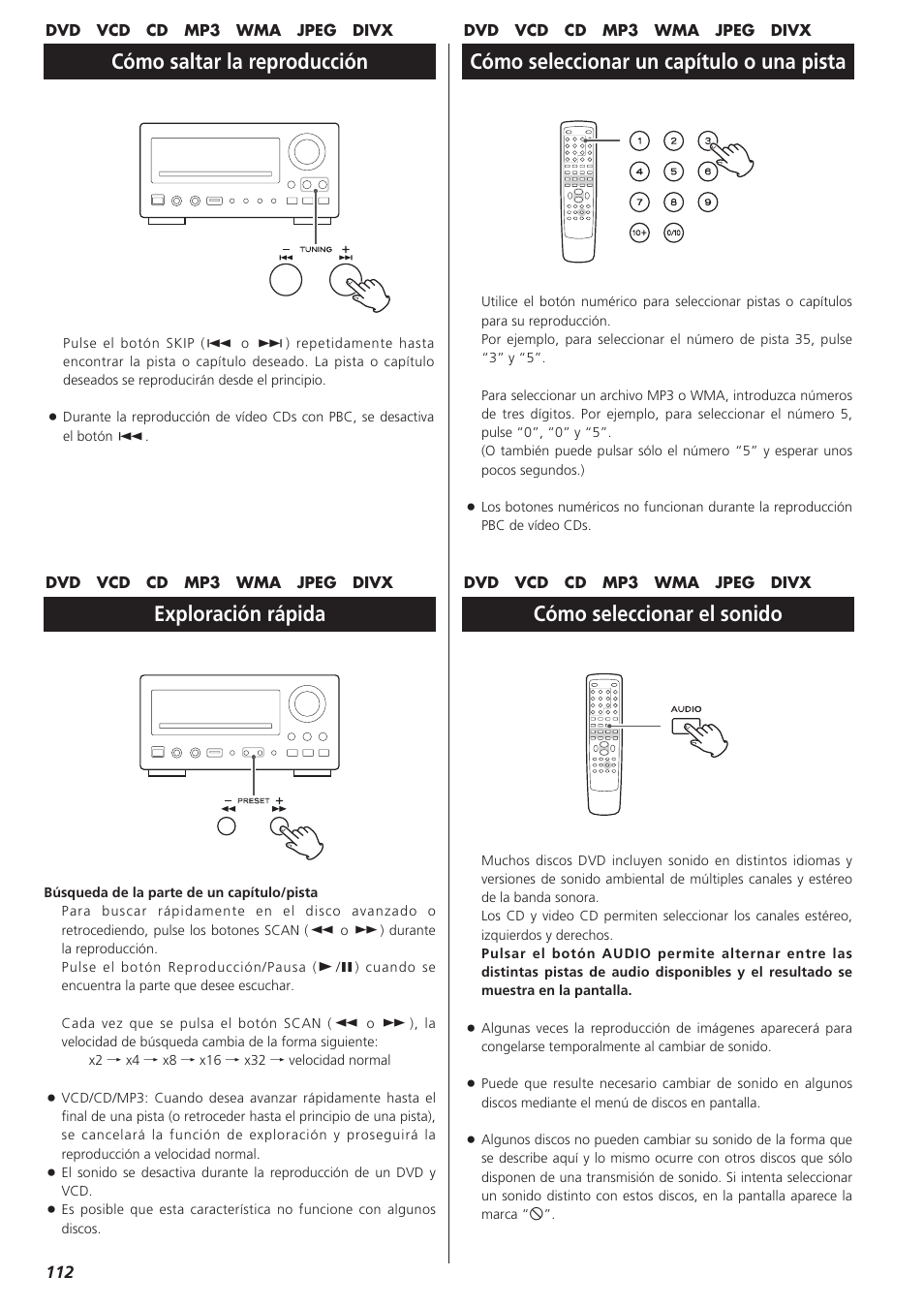 Cómo saltar la reproducción, Exploración rápida, Cómo seleccionar un capítulo o una pista | Cómo seleccionar el sonido | Teac DVD Receiver DR-H300 User Manual | Page 112 / 136