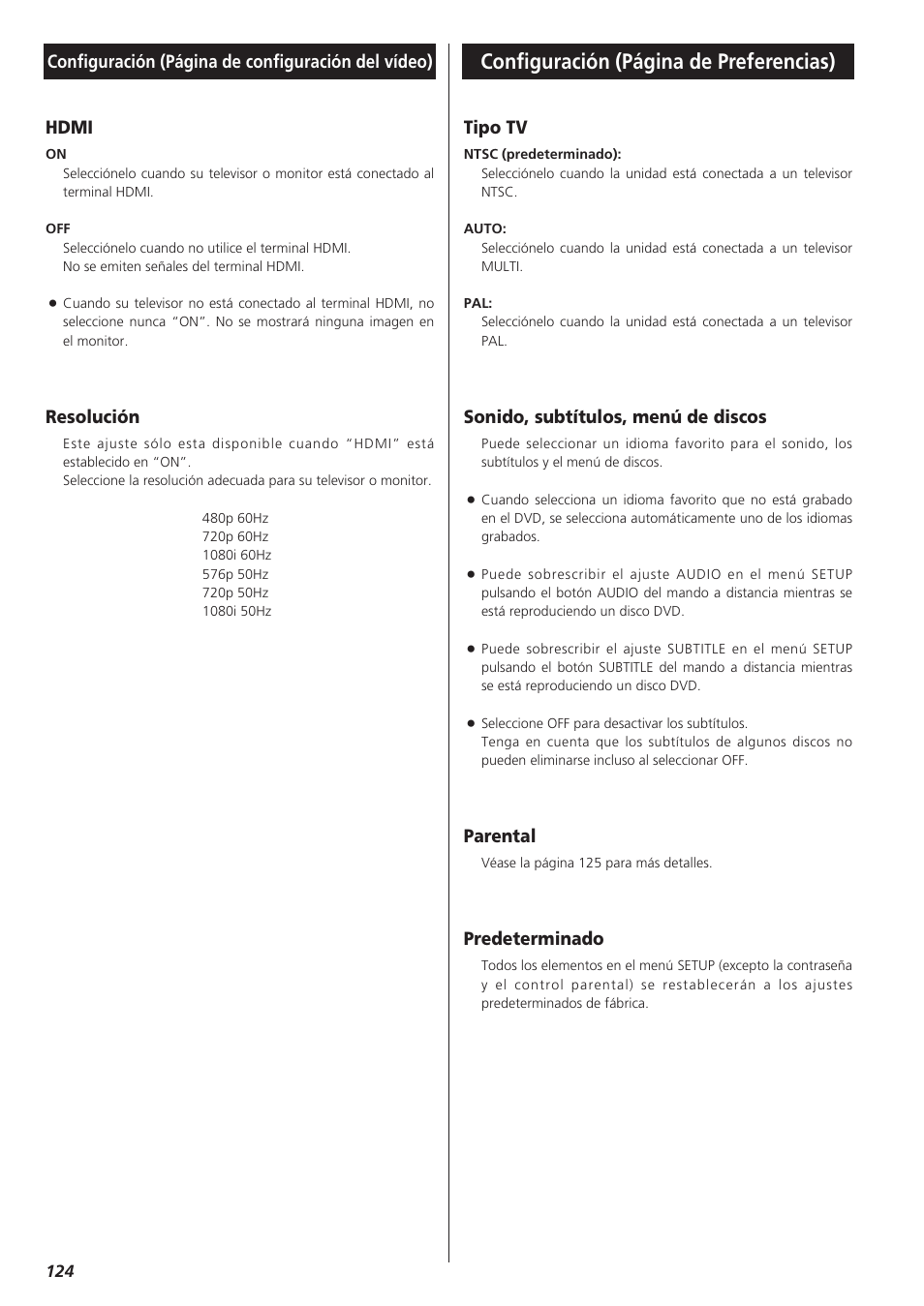 Hdmi, Resolución, Tipo tv | Sonido, subtítulos, menú de discos, Parental, Redeterminado, Configuración (página de preferencias), Configuración (página de configuración del vídeo), Predeterminado | Teac DVD Receiver DR-H300 User Manual | Page 124 / 136