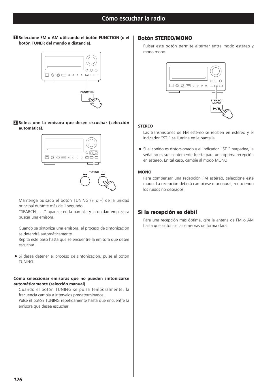 Cómo escuchar la radio, Si la recepción es débil, Botón stereo/mono | Teac DVD Receiver DR-H300 User Manual | Page 126 / 136