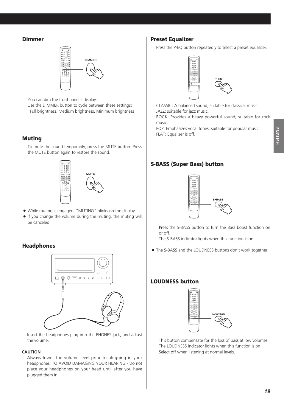 Preset equalizer, Headphones muting, Dimmer | Loudness button s-bass (super bass) button | Teac DVD Receiver DR-H300 User Manual | Page 19 / 136